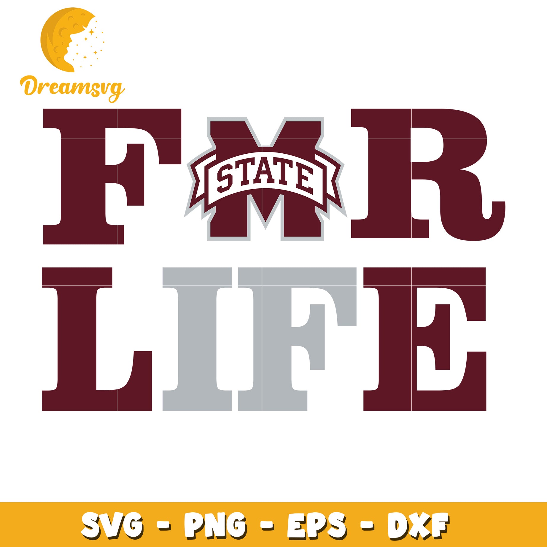 Mississippi State For Life SVG PNG EPS DXF