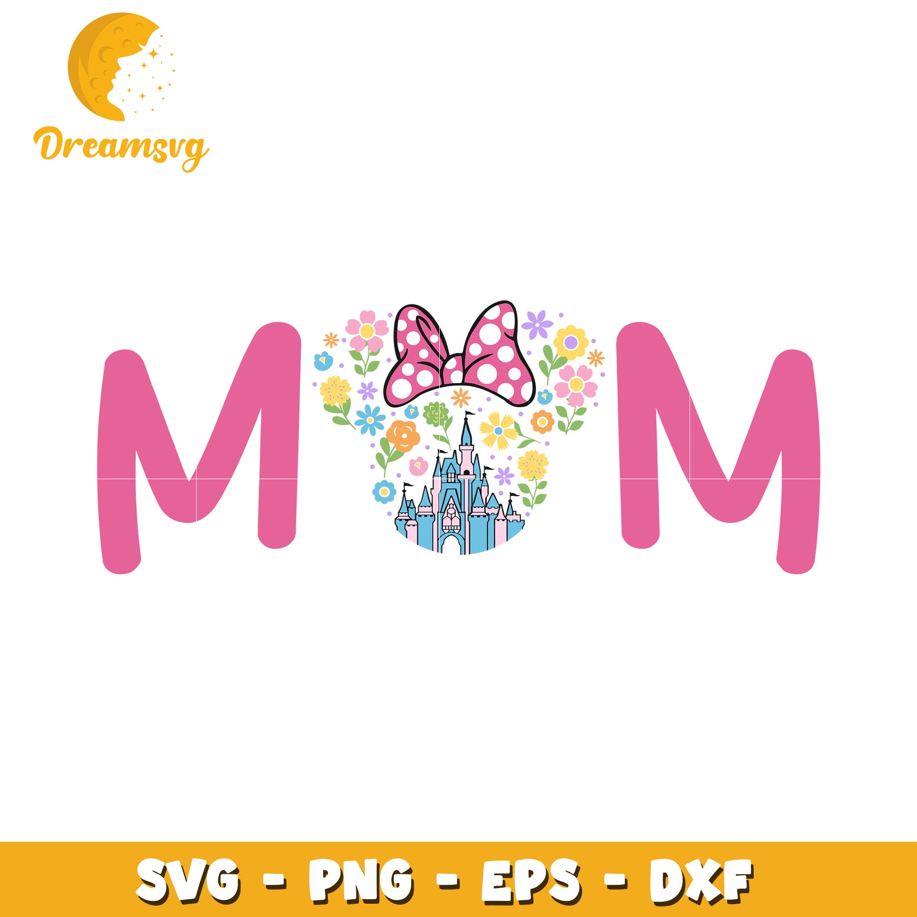 Mom Disney Castle SVG Cut File