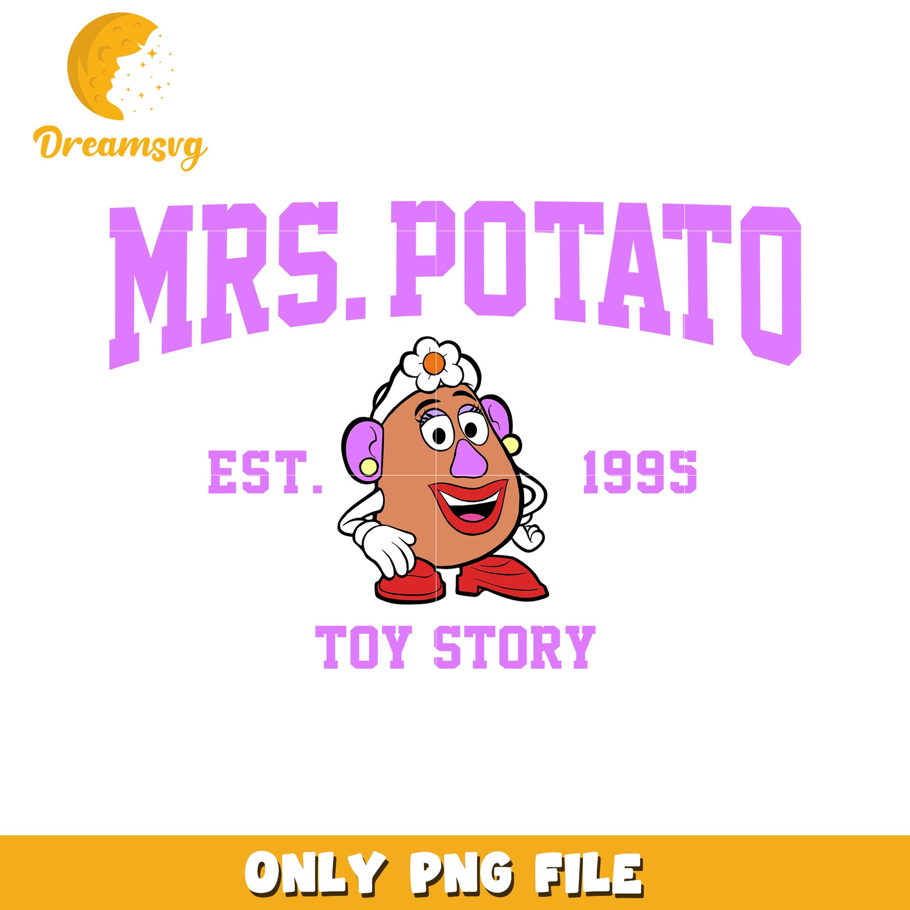 Mrs Potato Toy Story PNG Design Established 1995