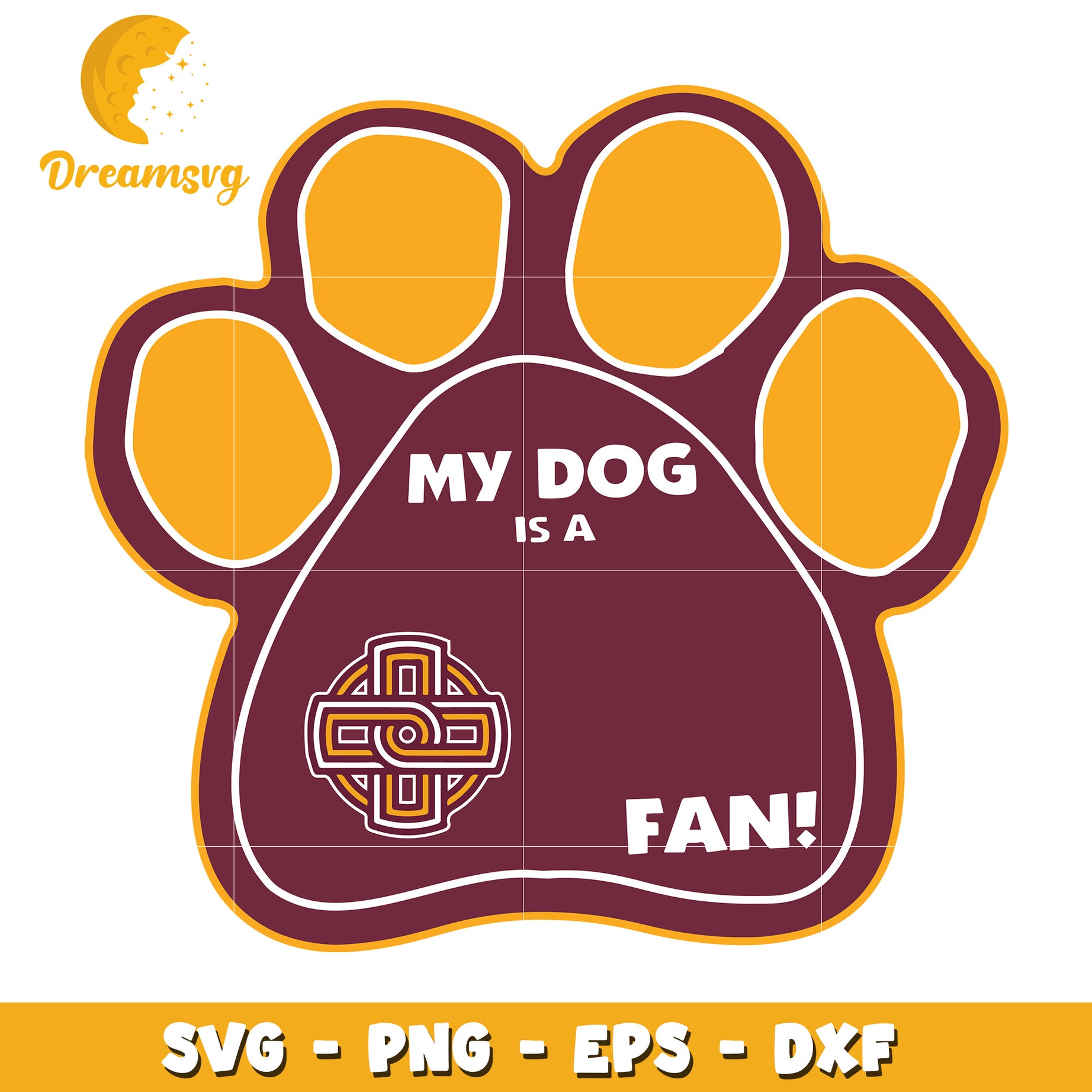 My Dog Is A Fan Paw Print SVG PNG EPS DXF