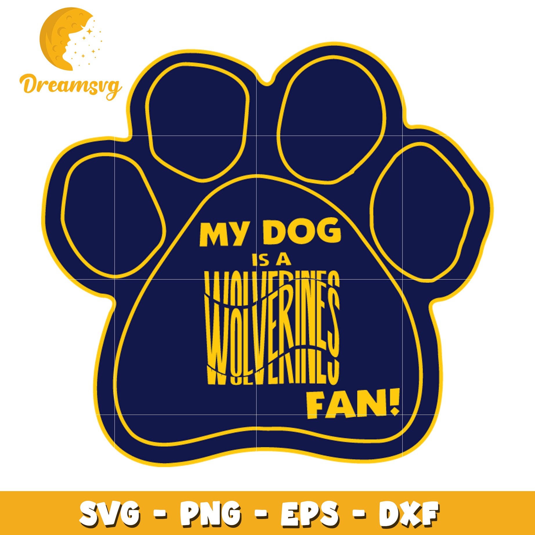 My Dog Is A Wolverines Fan SVG Cut File