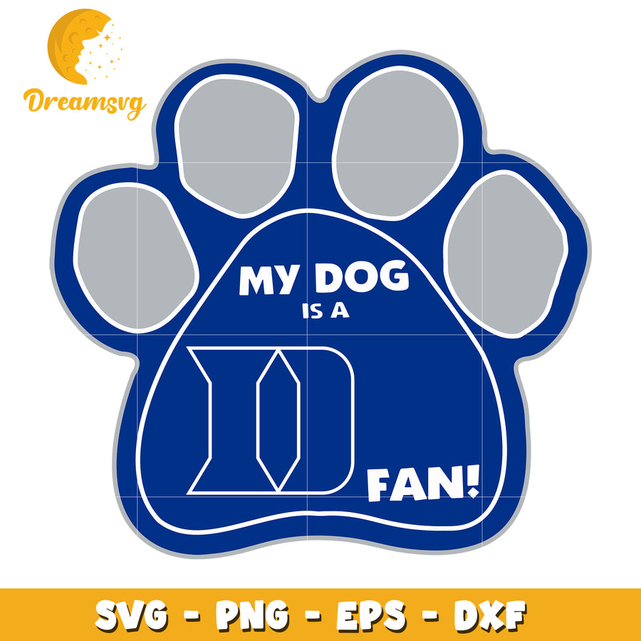 My Dog is a Duke Fan Paw Print SVG