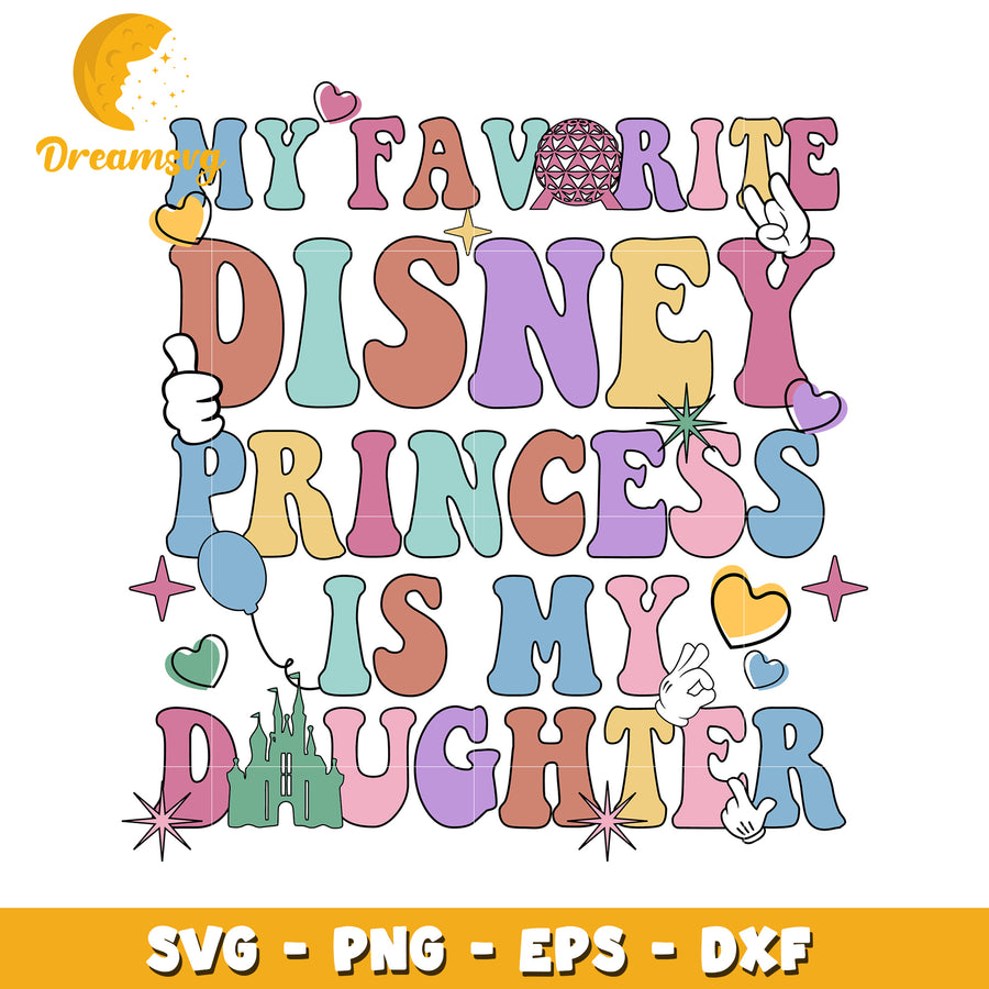 My Favorite Disney Princess SVG