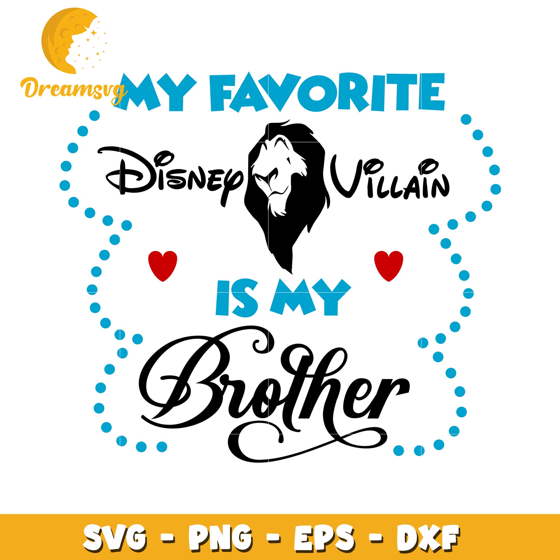 My Favorite Disney Villain Brother SVG