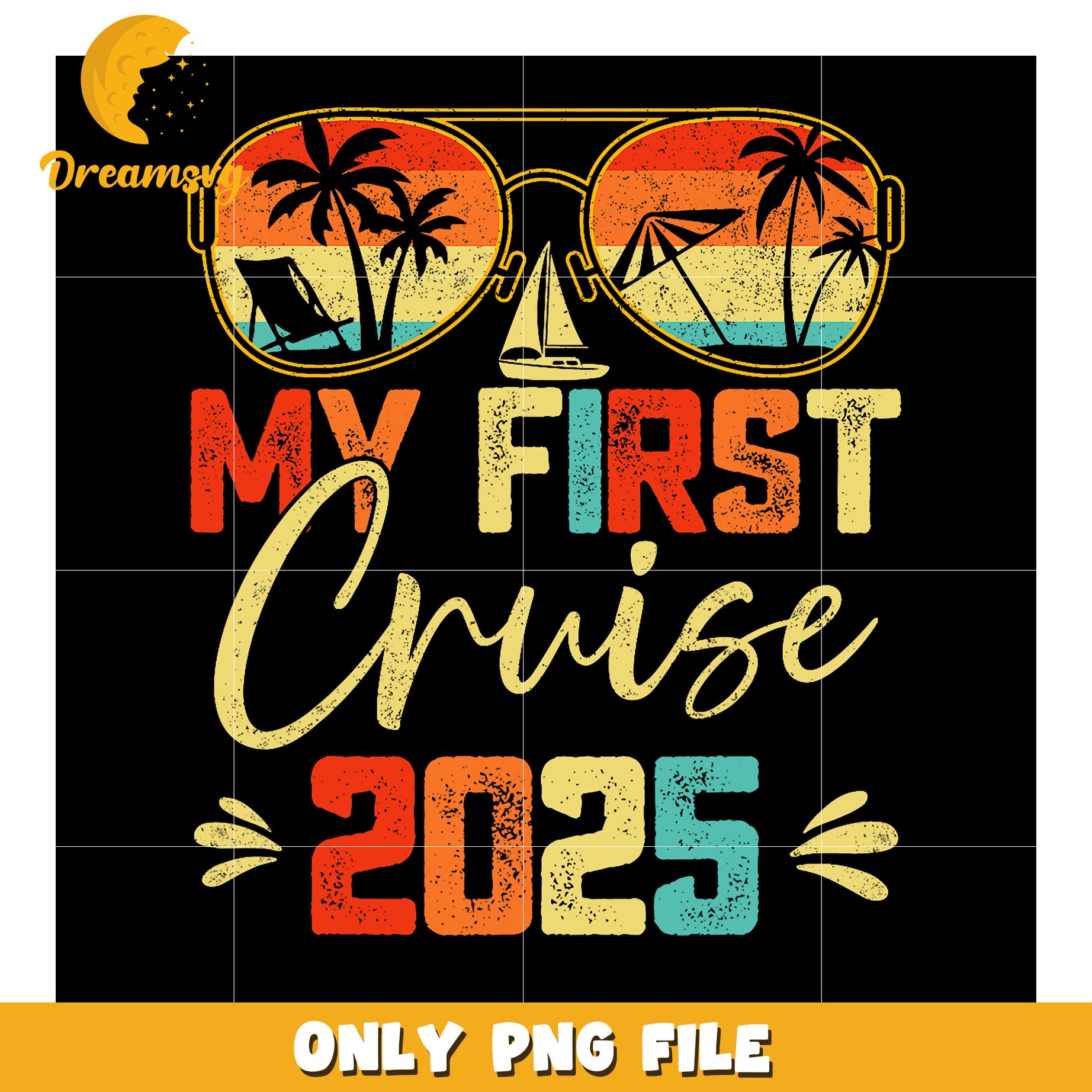 My First Cruise 2025 PNG Design