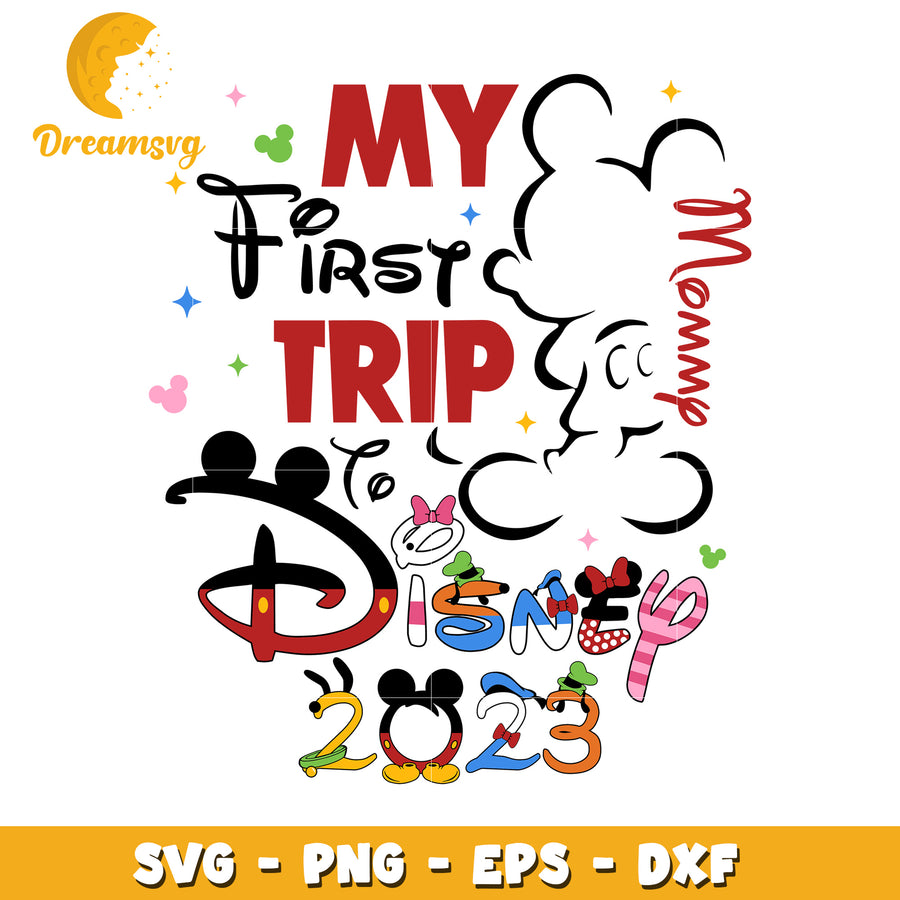 My First Disney Trip 2023 SVG