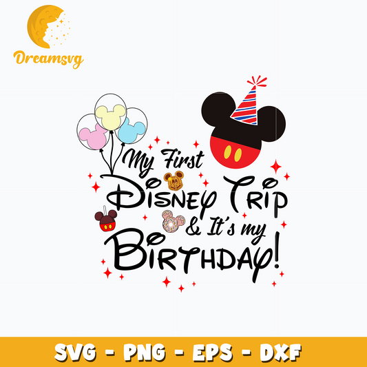 Disney mickey its my birthday svg
