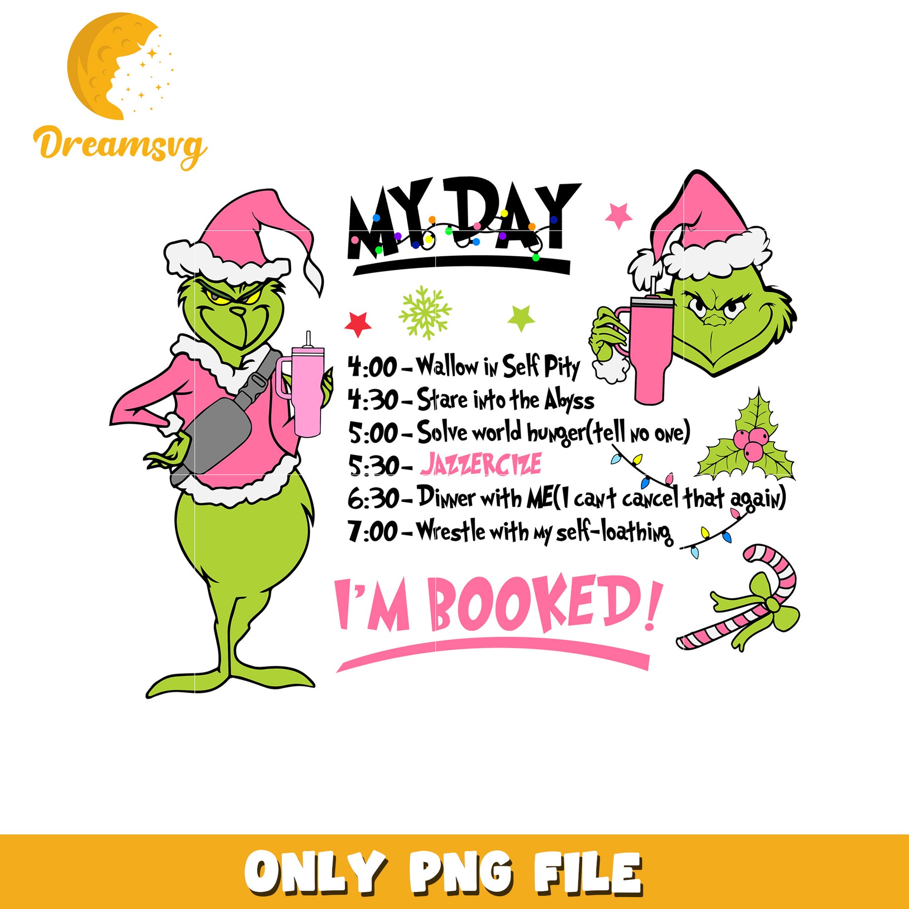 My day im booked design png, grinch christmas png, grinch png