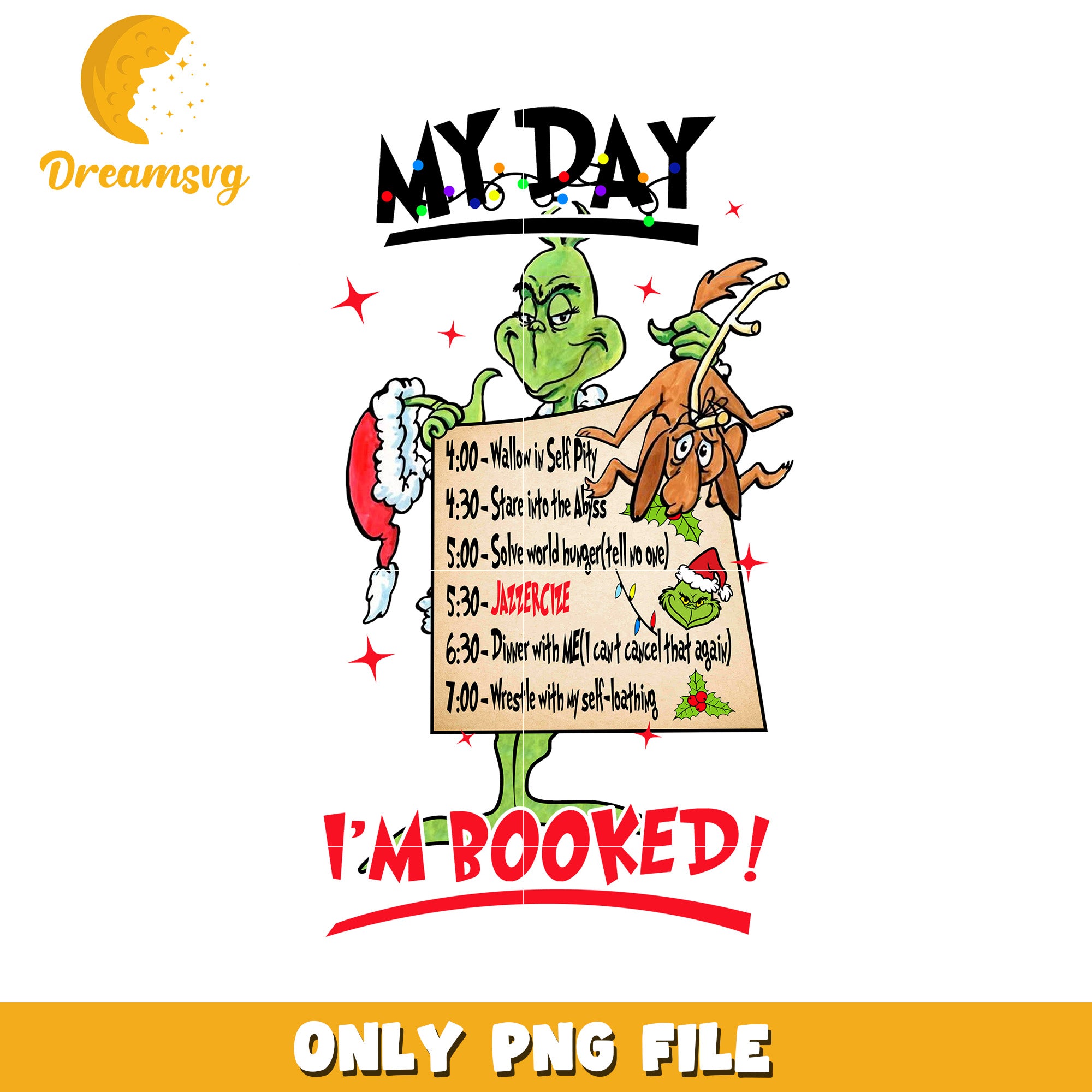 My day im booked png, christmas cartoon png, grinch funny png