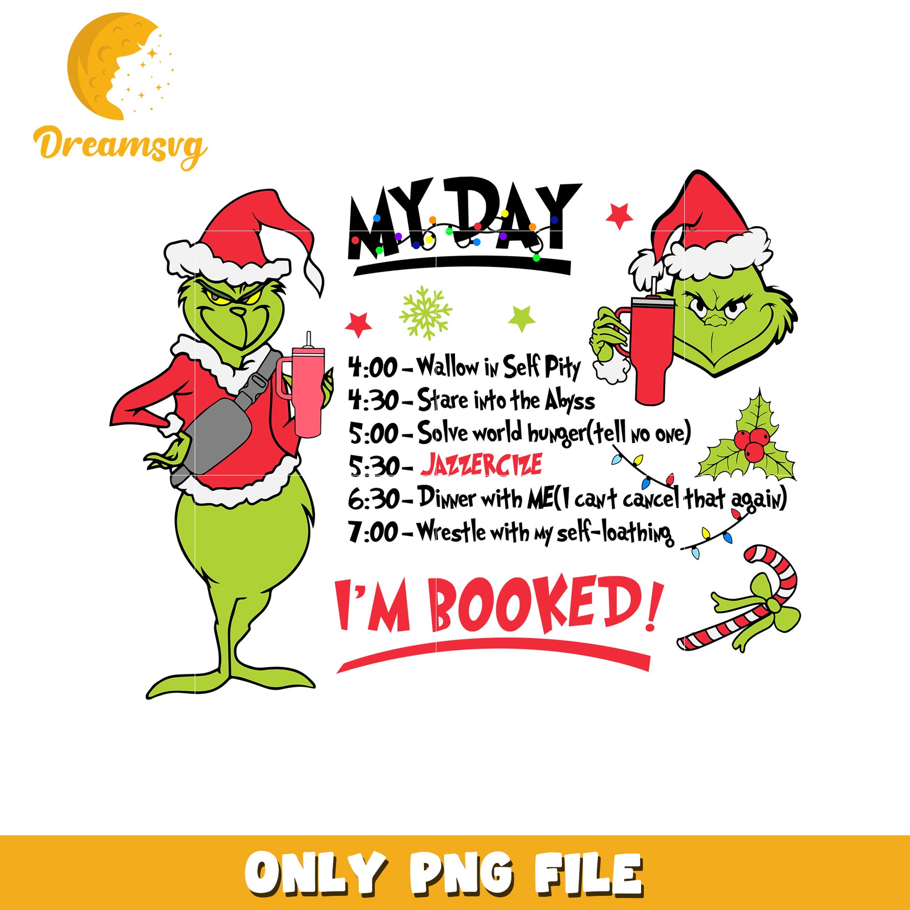 My day im booked png, grinch png, christmas grinch png