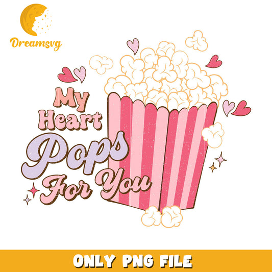My heart pops for you png, popcorn png, be my valentine png