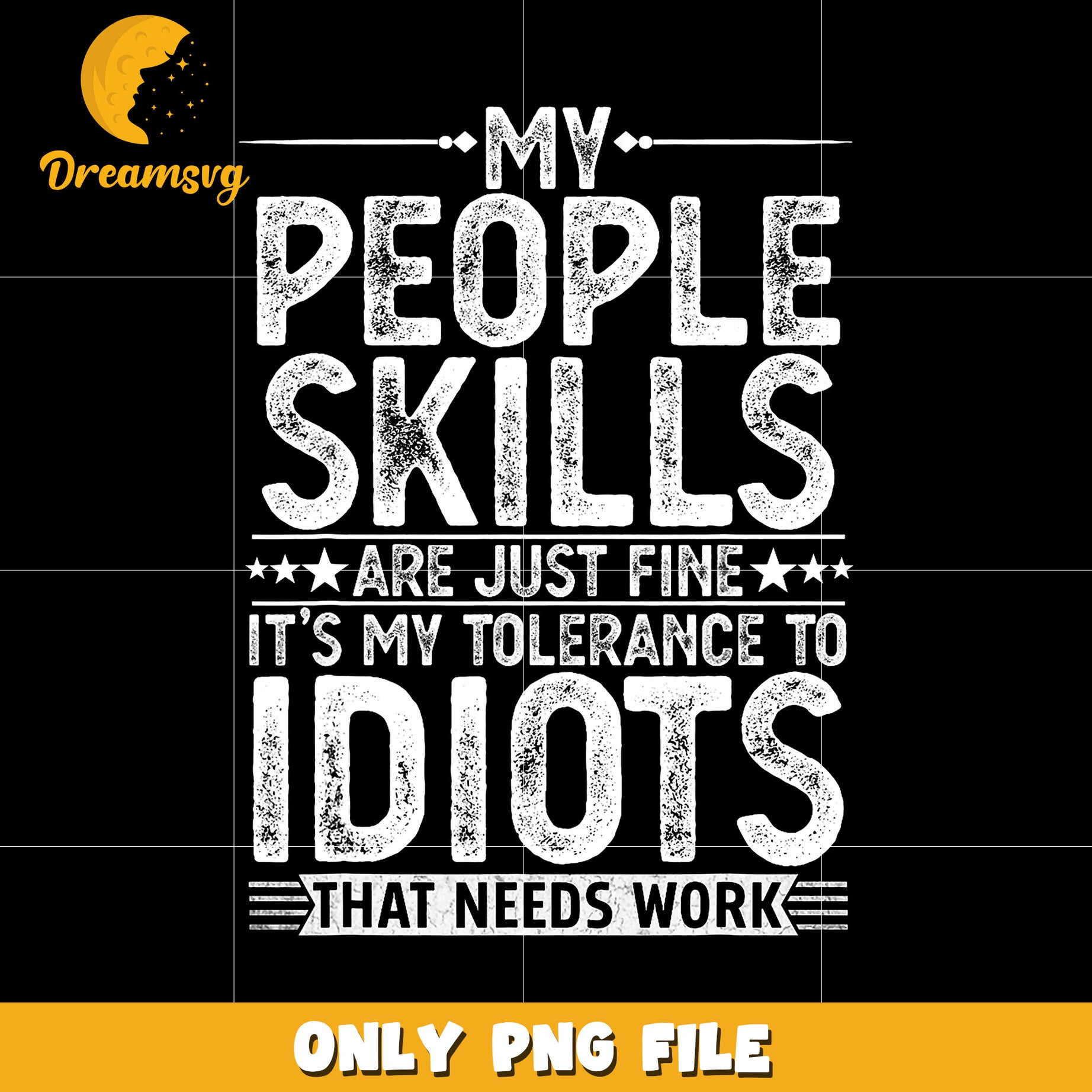 My people skills are just fine png, funny quote png, sarcastic png