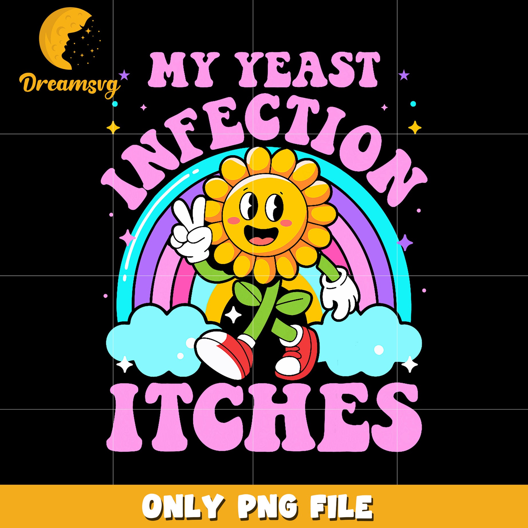 My yeast infection itches png, funny quote png, yeast infection png