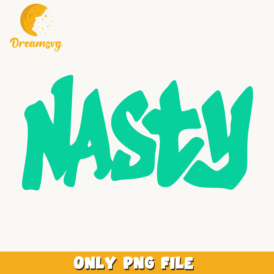 Nasty Graffiti Text PNG, Bold Word Art PNG, Shirt PNG