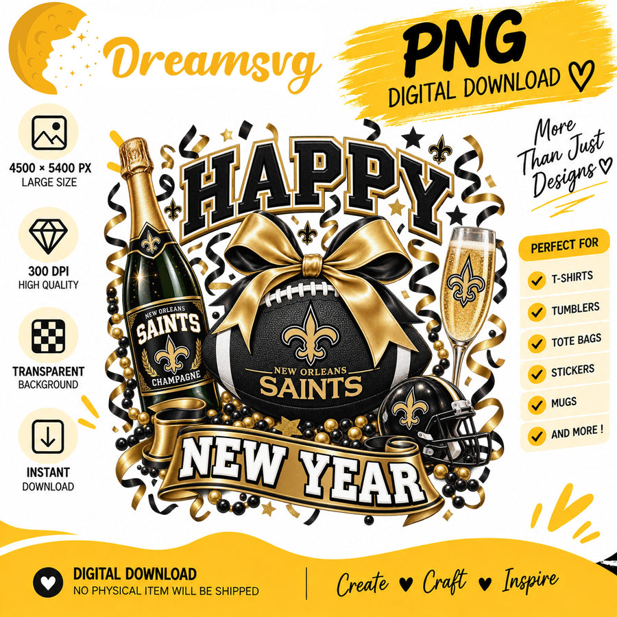 New Orleans Saints Happy New Year PNG, Football Sublimation