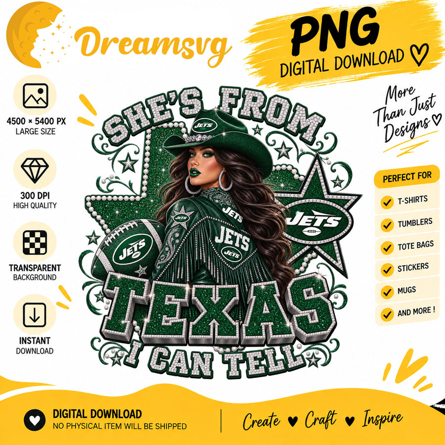 New York Jets She's From Texas I Can Tell Cowgirl PNG