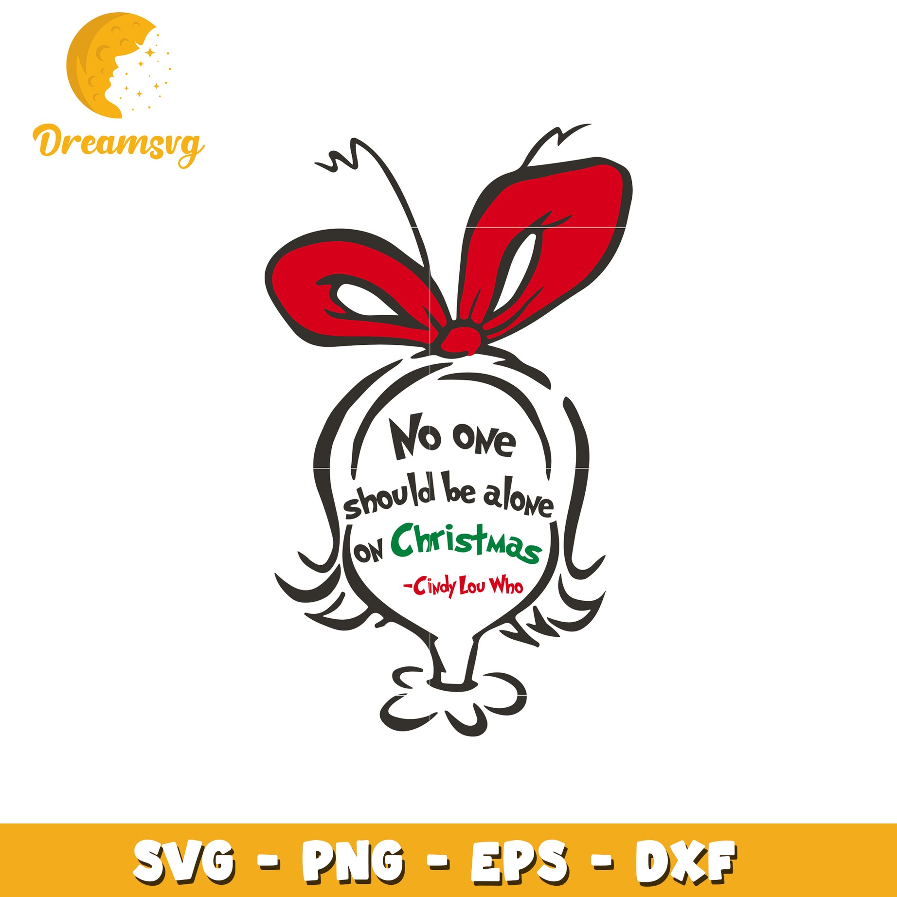 No one should be a alone on christmas svg, cindy lou who svg