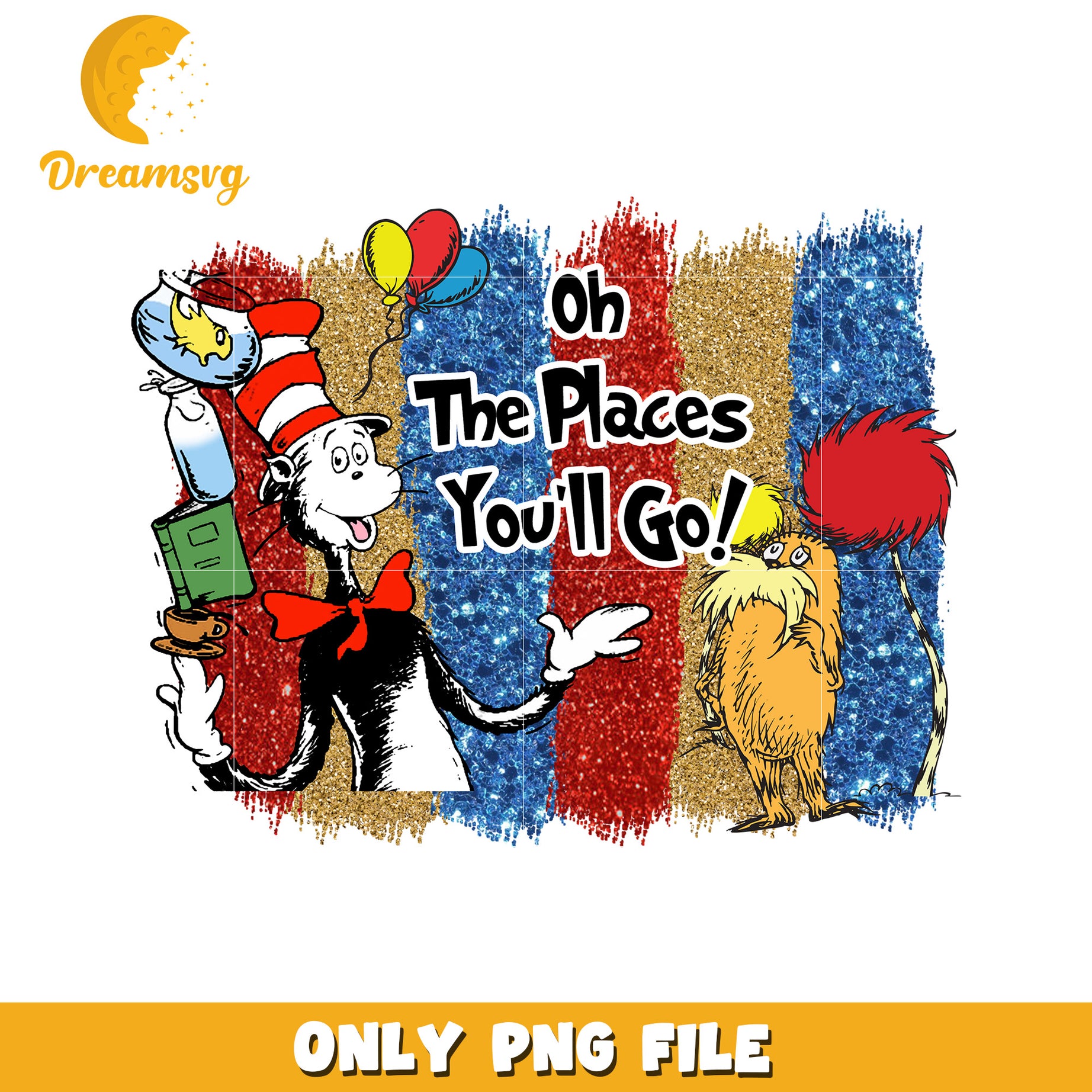 Oh The Places Youll Go Dr Seuss PNG Artwork for Kids