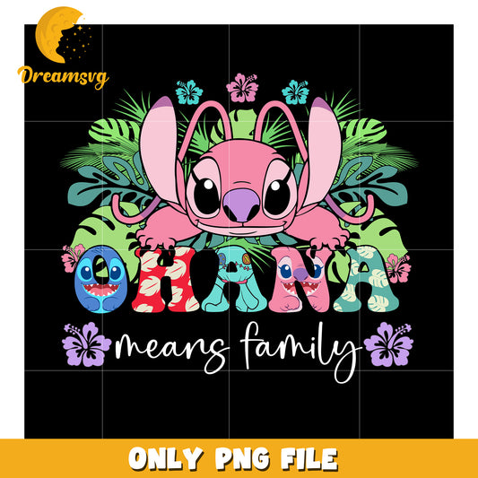 Ohana Means Family Stitch PNG, Tropical, Cute