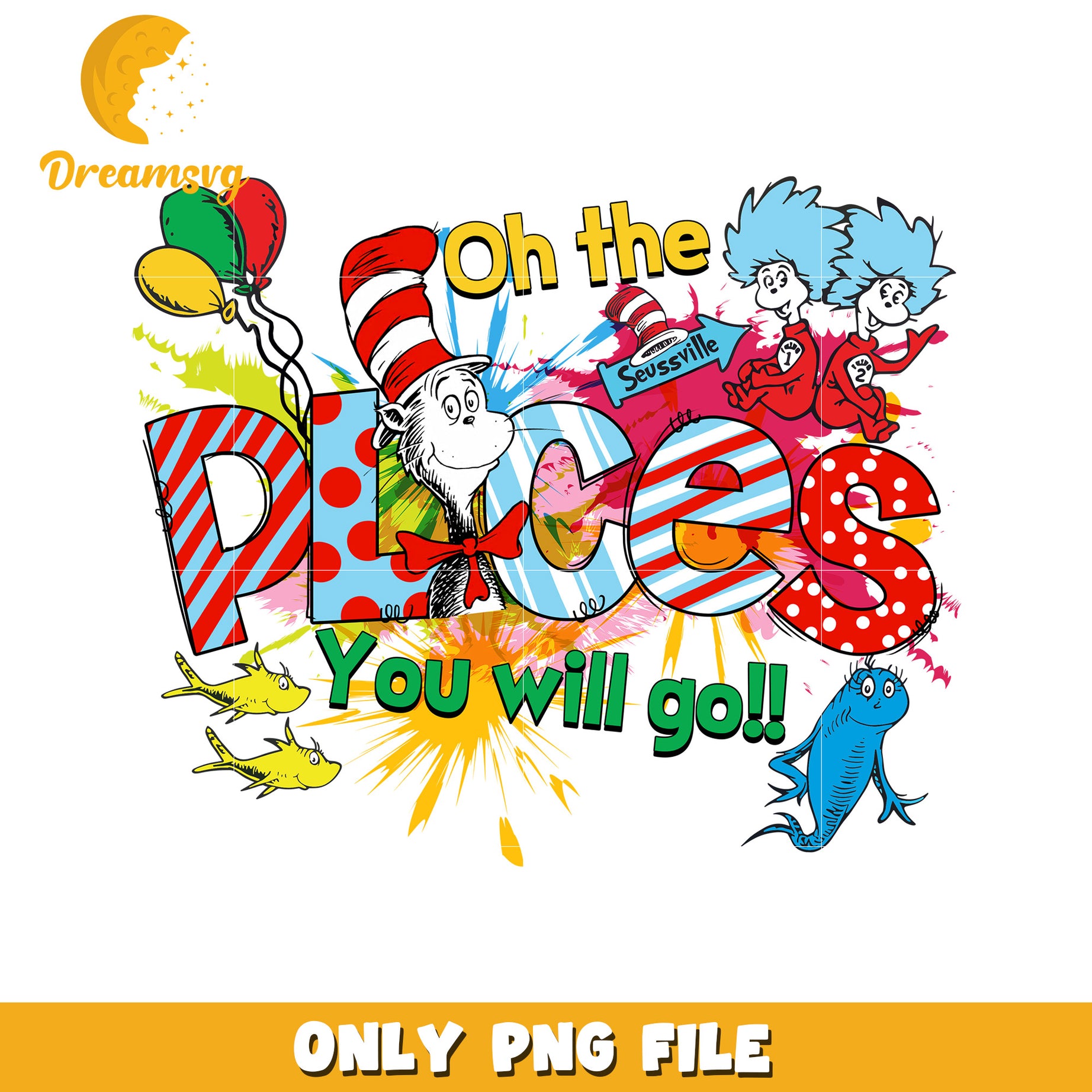 Oh the Places You Will Go Dr Seuss PNG Artwork Design