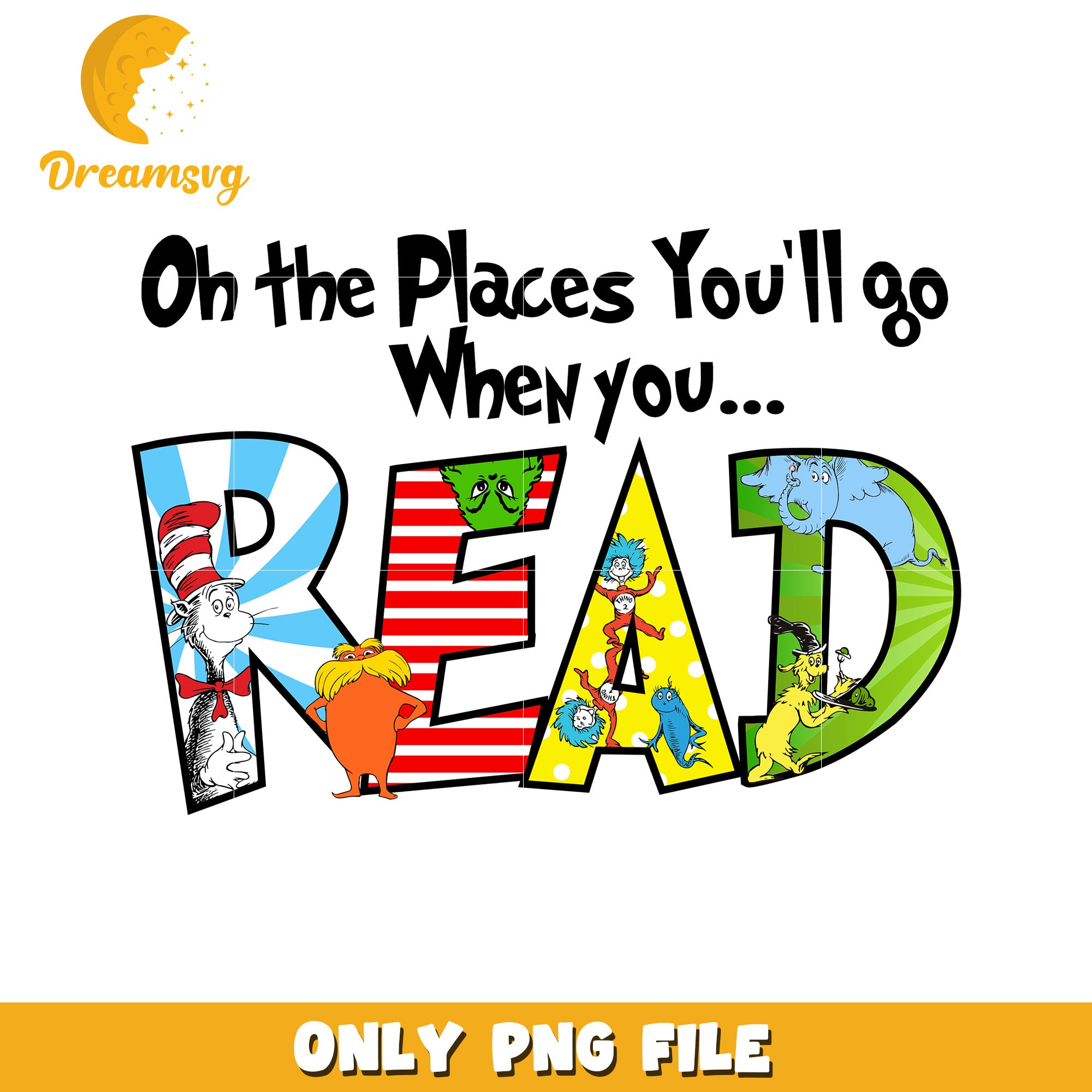 Oh the Places Youll Go READ PNG