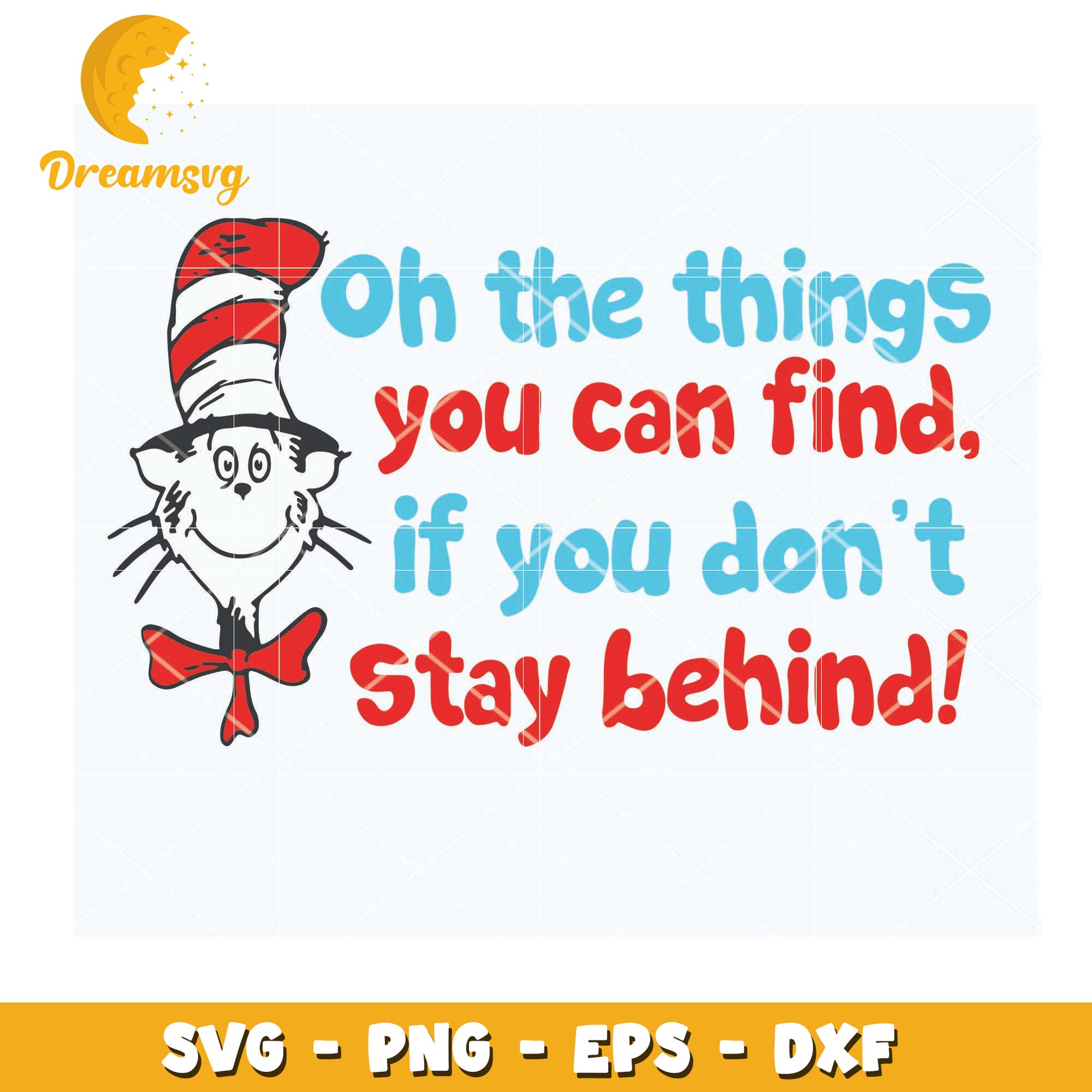 Oh the Things You Can Find SVG Quote Instant Download Design