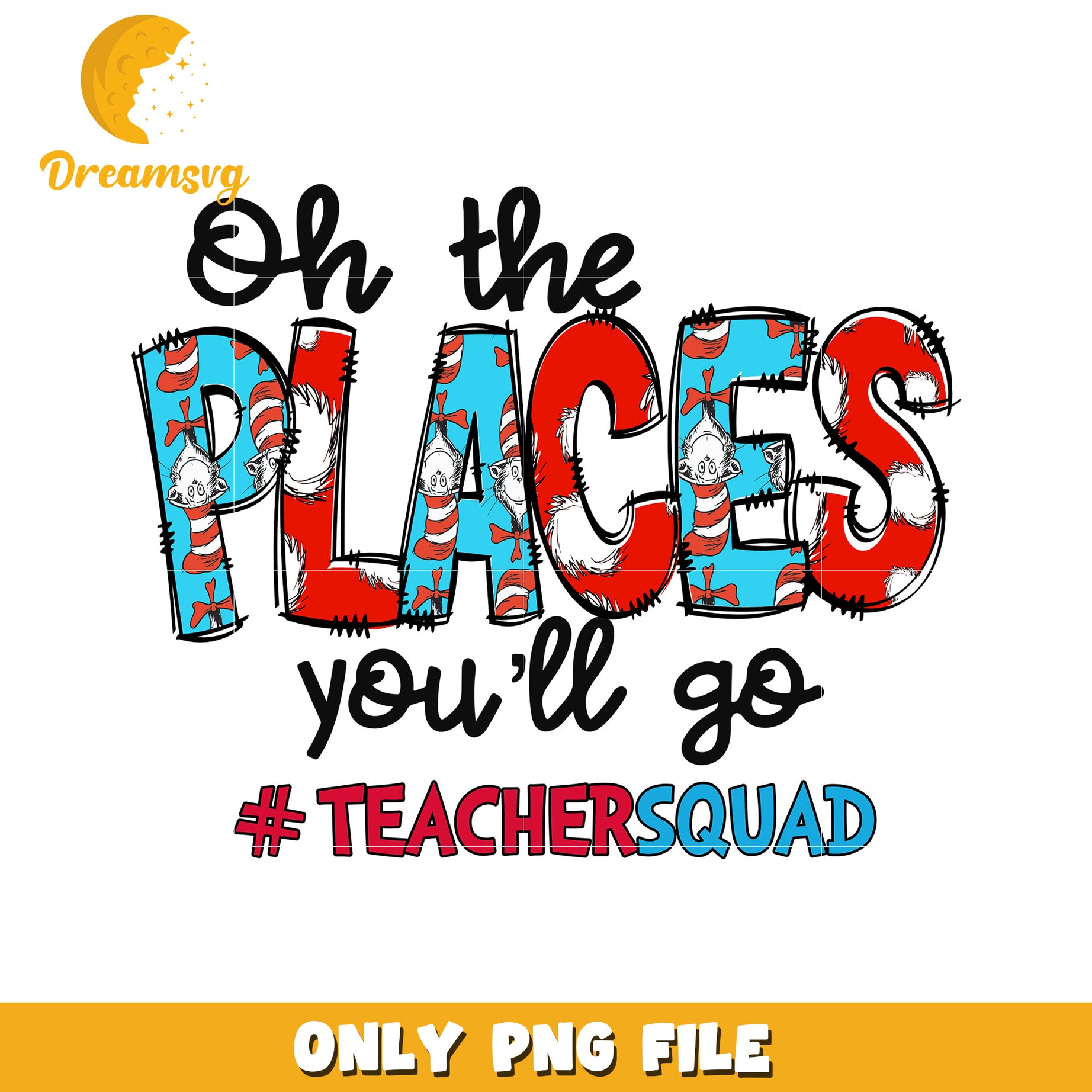 Oh the places teacher squad png, teacher squad png, font design png