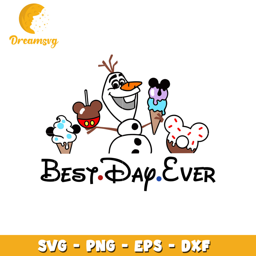 Olaf frozen best day ever svg, disney movies svg, cute characters svg