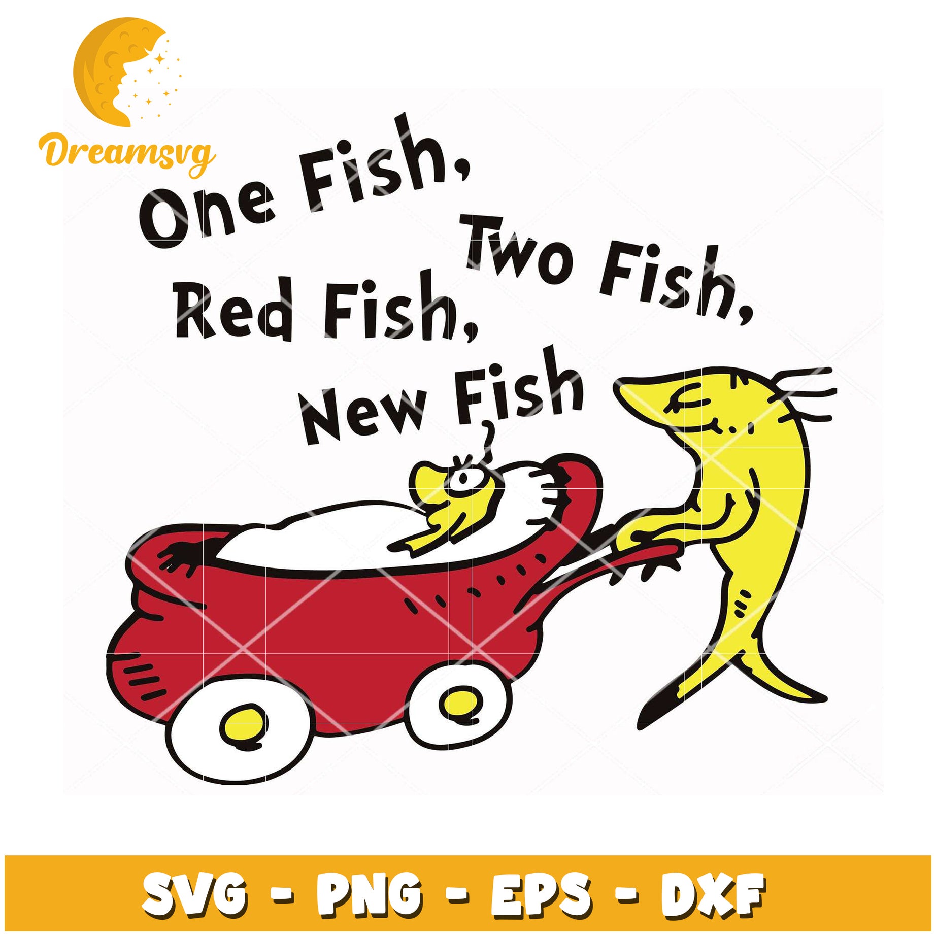 One Fish Two Fish Red Fish New Fish SVG Instant Download Design