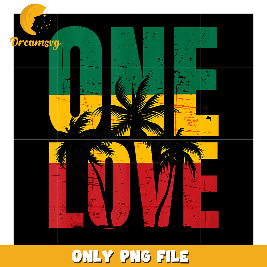 One Love PNG Reggae Palm Tree Graphic