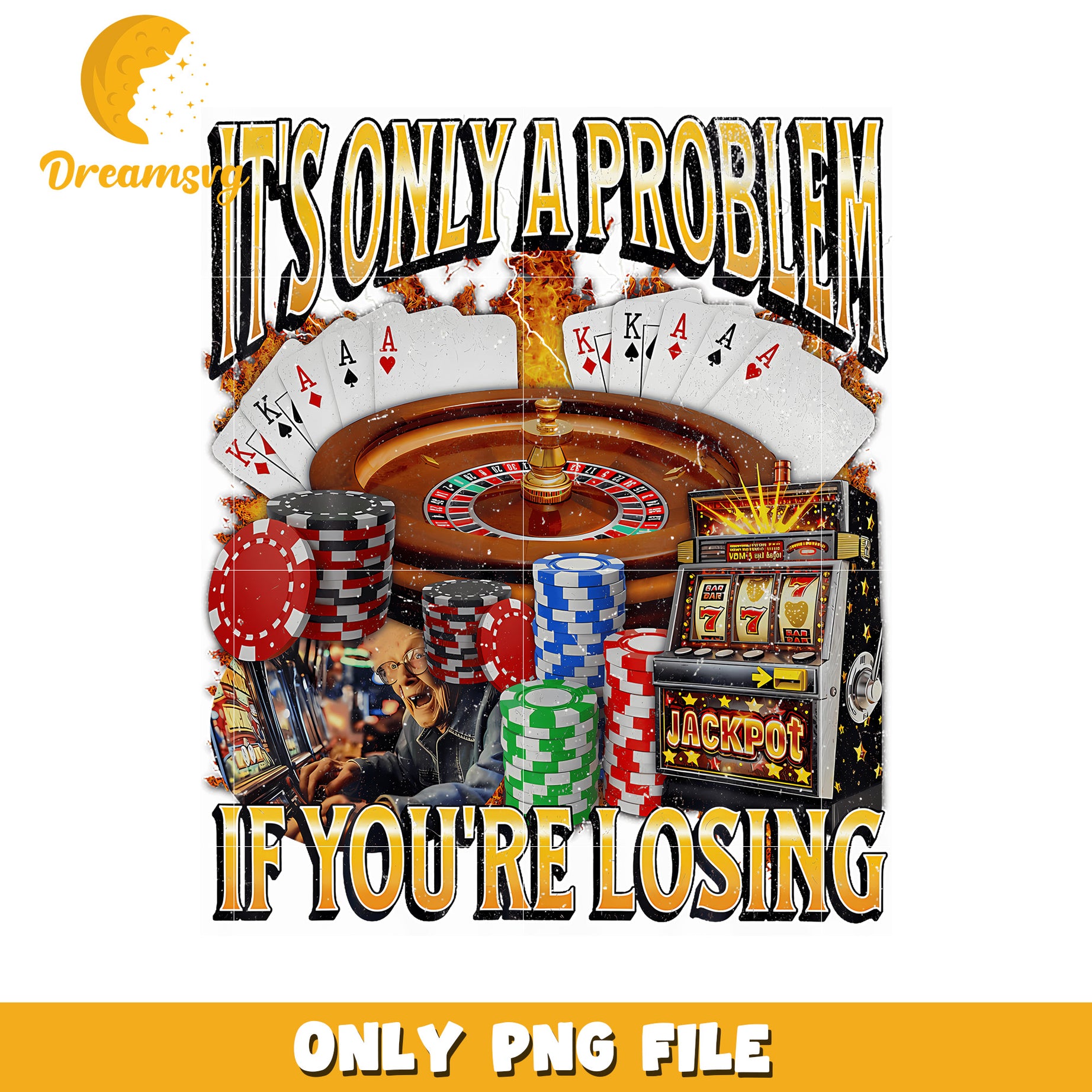 Only A Problem If You'Re Losing Funny png, memes png, meme image png