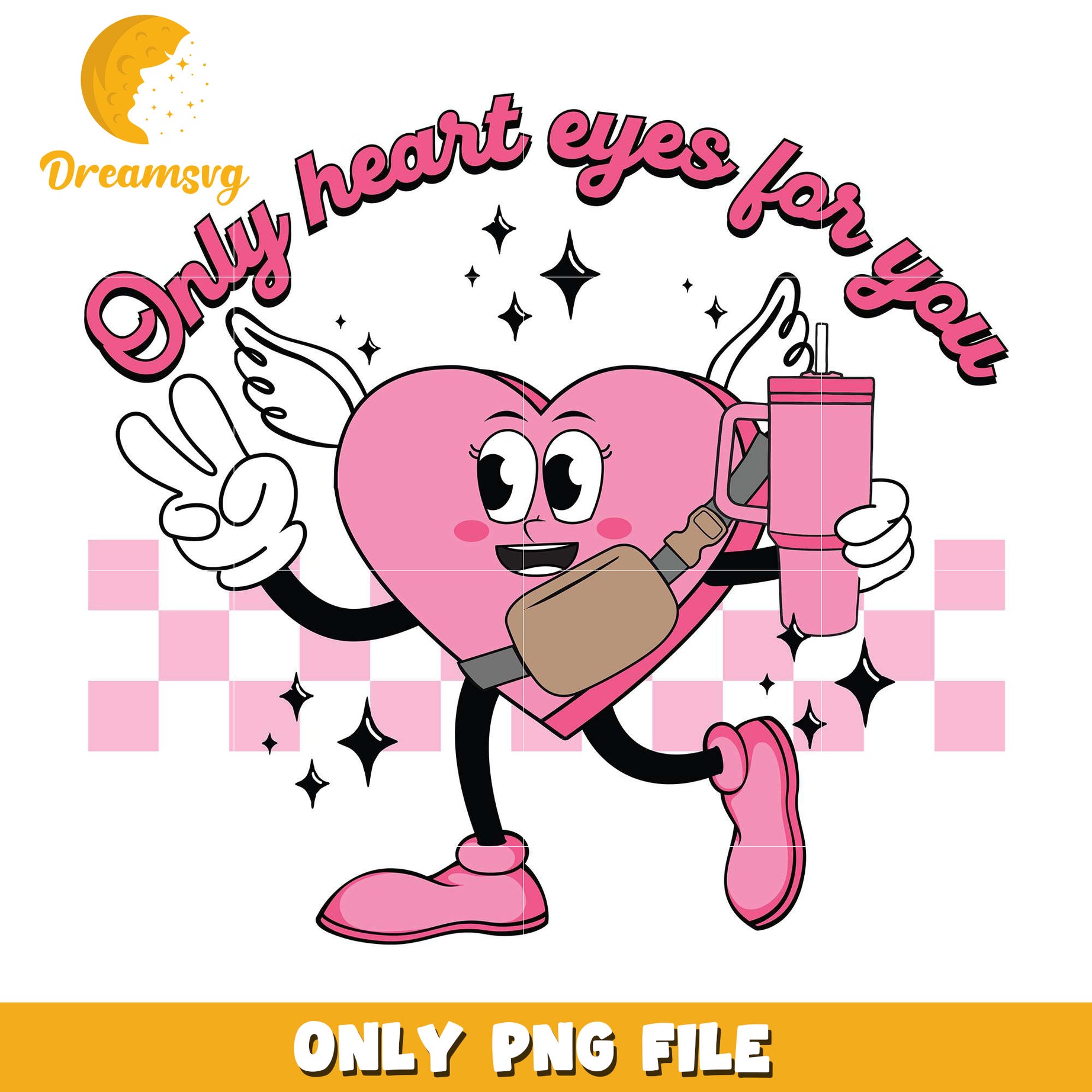 Only heart eyes for you png, heart stanley cup png, valentine png