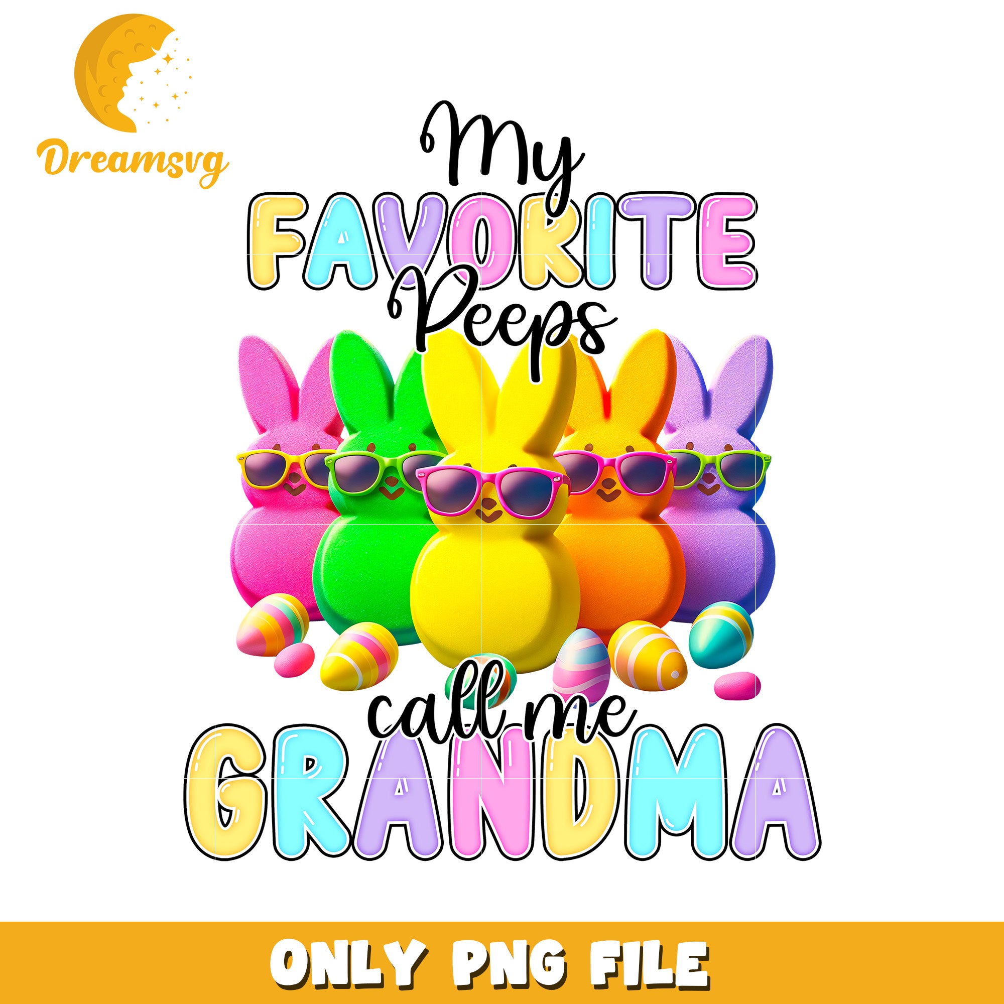 Option 1 (Focus on Grandma)  Grandma Easter Peeps PNG My Favorite Peeps
