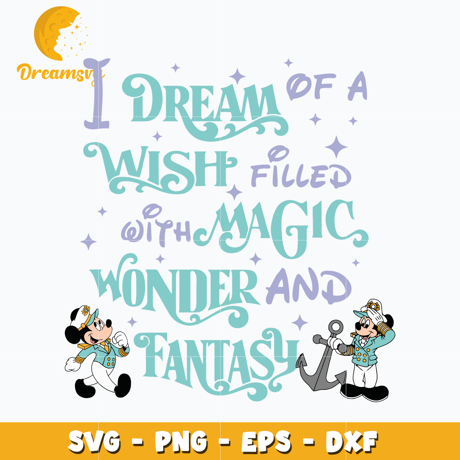 Mickey cruise I dream of a wish svg