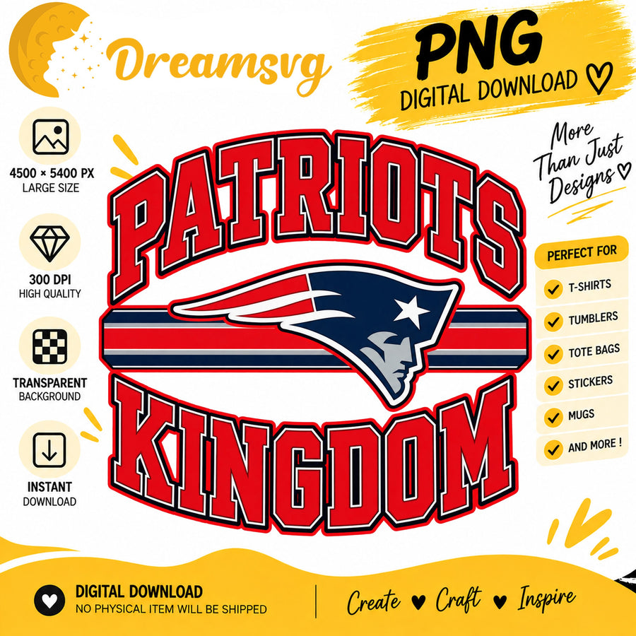 Patriots Kingdom PNG, New England Football Fan Sublimation