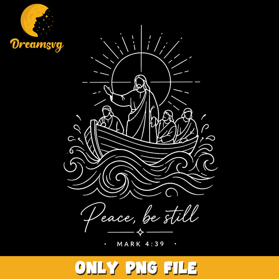 Peace Be Still Jesus Calming Storm Mark 4:39 PNG, Christian, Faith PNG