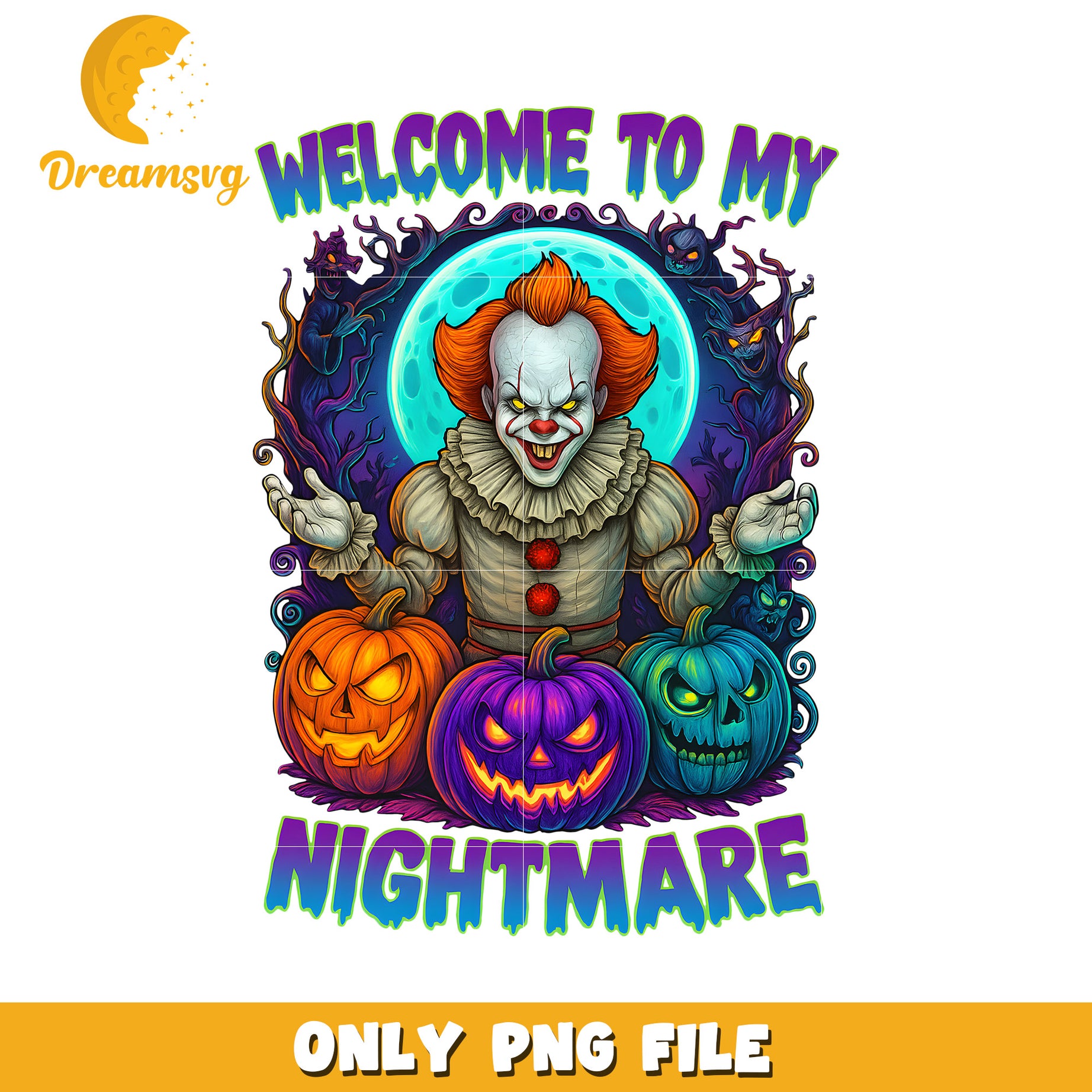 Pennywise welcome to my nightmare png, halloween times png, spirit halloween png