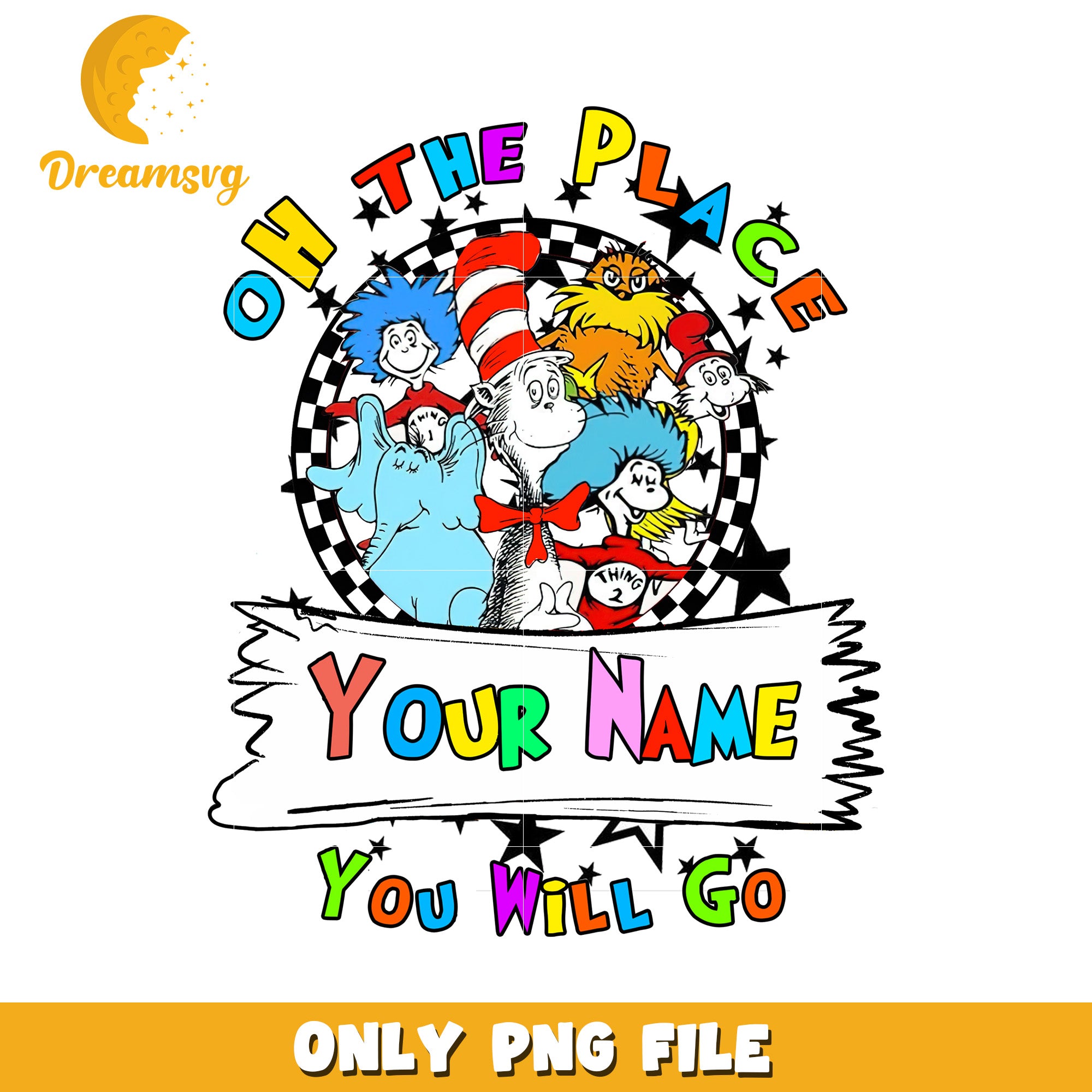 Personalized Oh the Places You Will Go PNG Design File