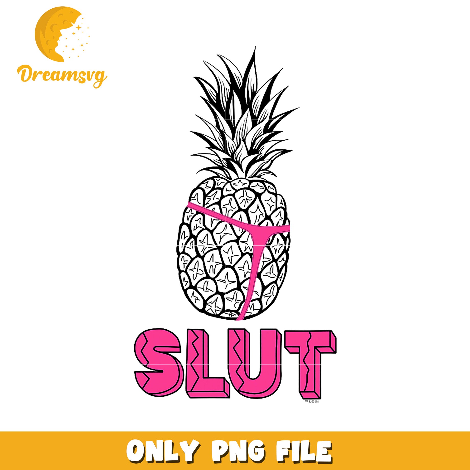 Pineapple Slut PNG Sublimation Design