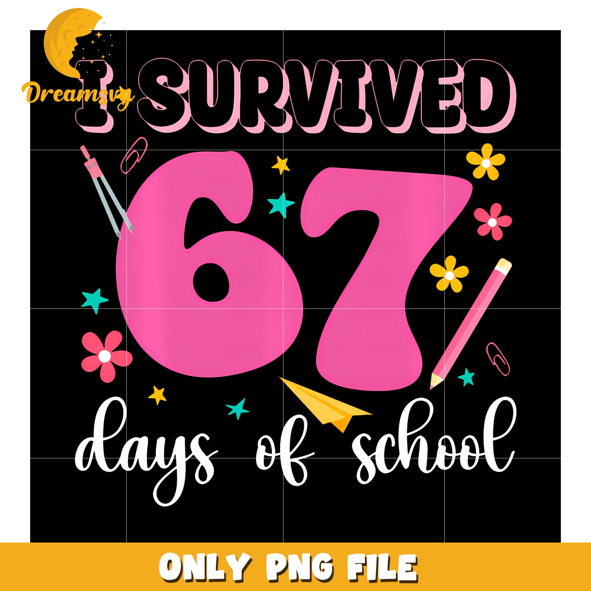 Pink 67 days of school png, students saying png, meme core png
