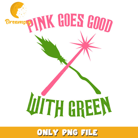 Pink Goes Good With Green Wicked png, movie hype png, wicked friends png
