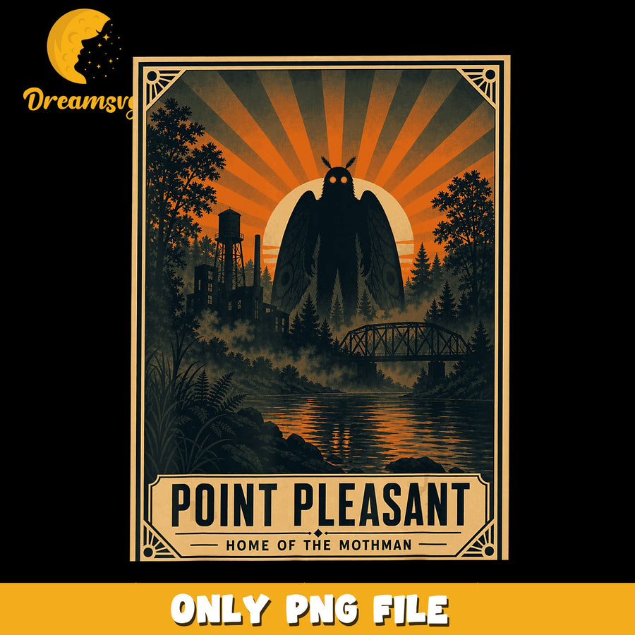 Point Pleasant Home Of The Mothman Poster PNG, Cryptid, Retro PNG