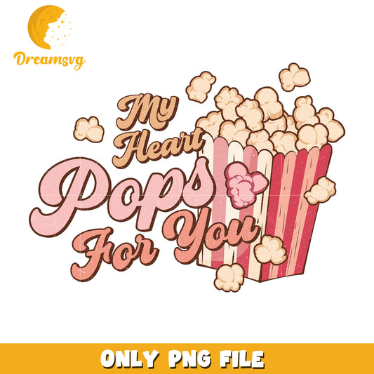 Popcorn my heart pops for you png, be my valentine png