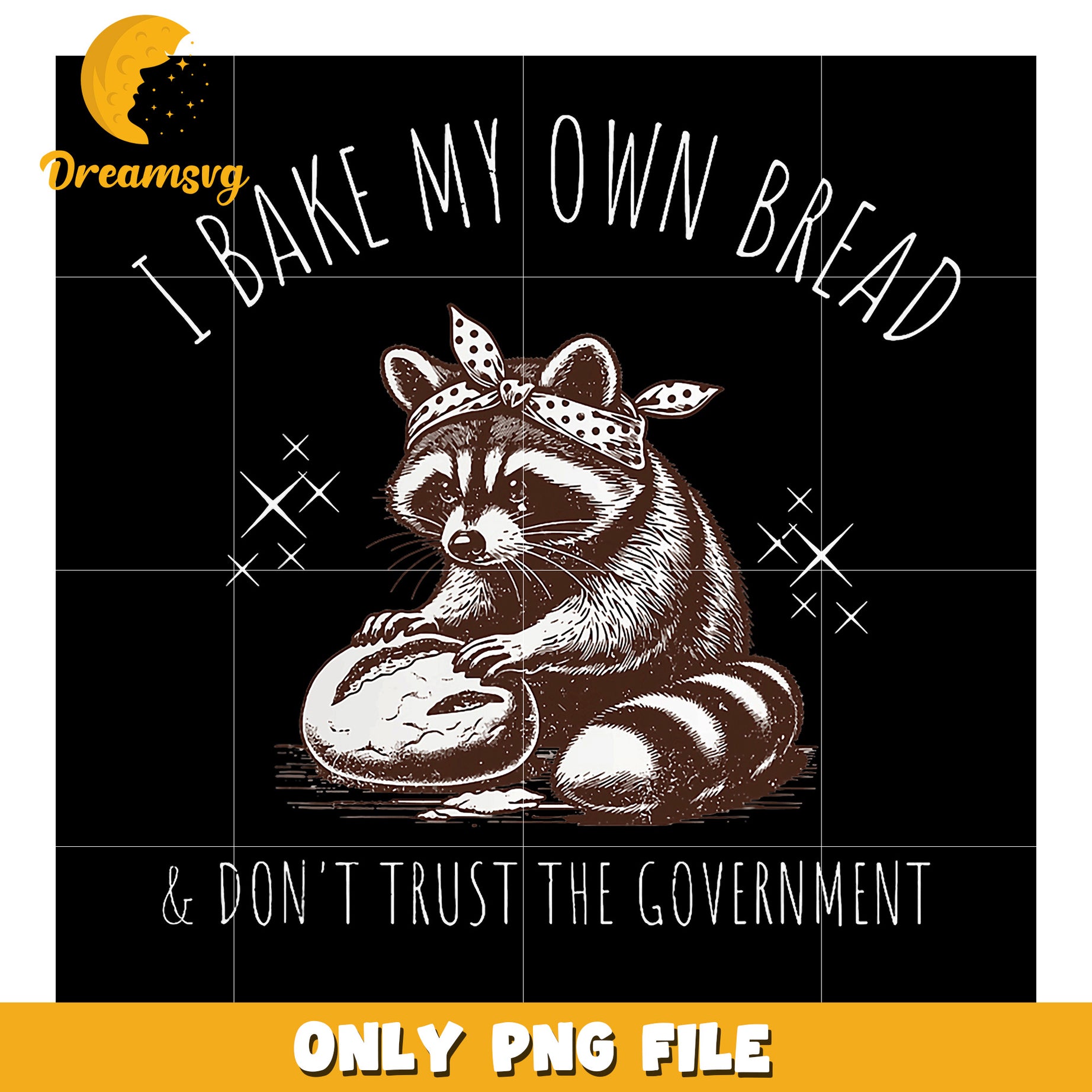 Raccoon Baker PNG I Bake My Own Bread