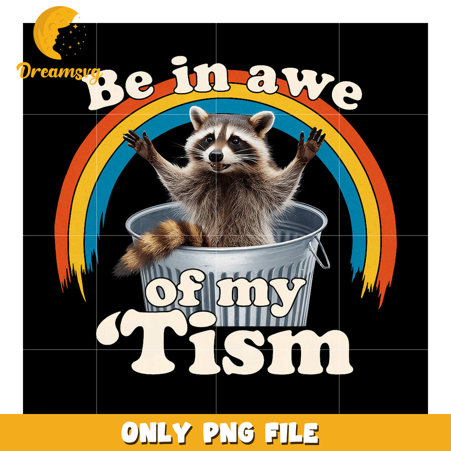 Raccoon Trash Can PNG Be in Awe of My Tism