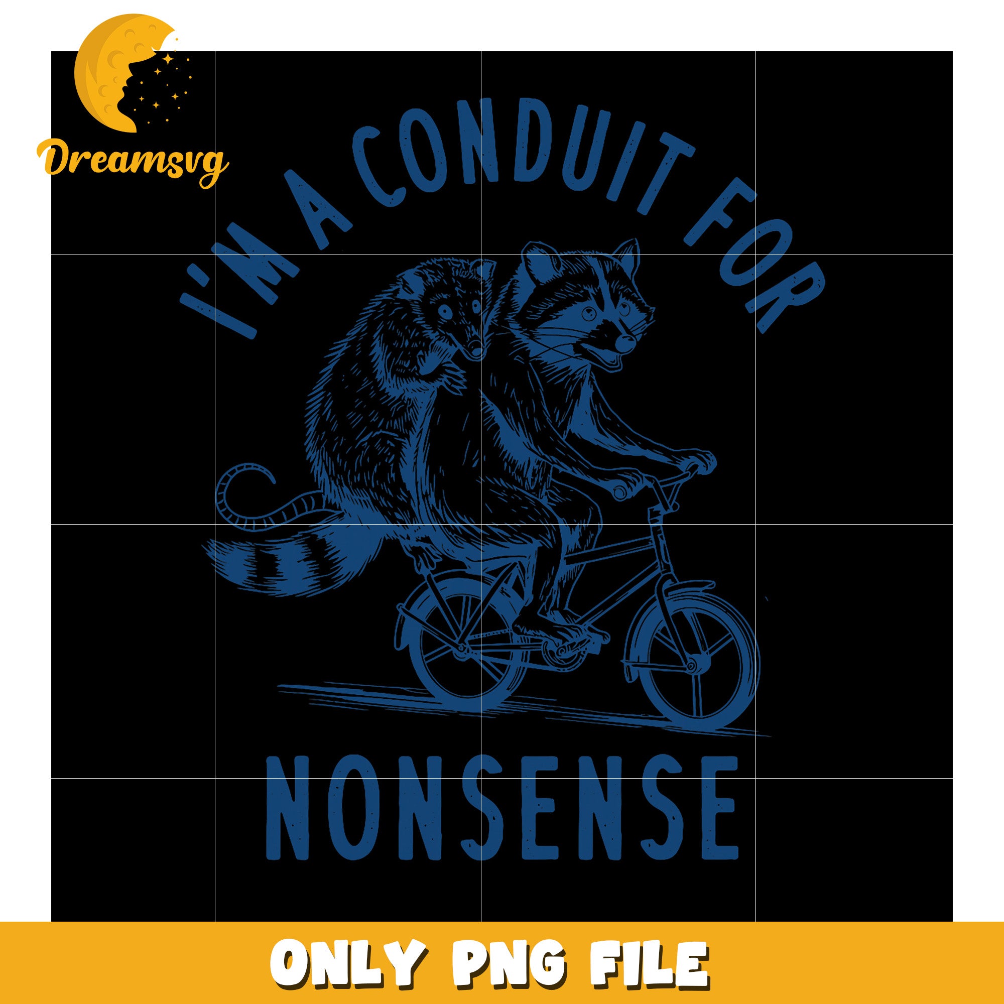 Raccoons on Bike PNG Im a Conduit for Nonsense