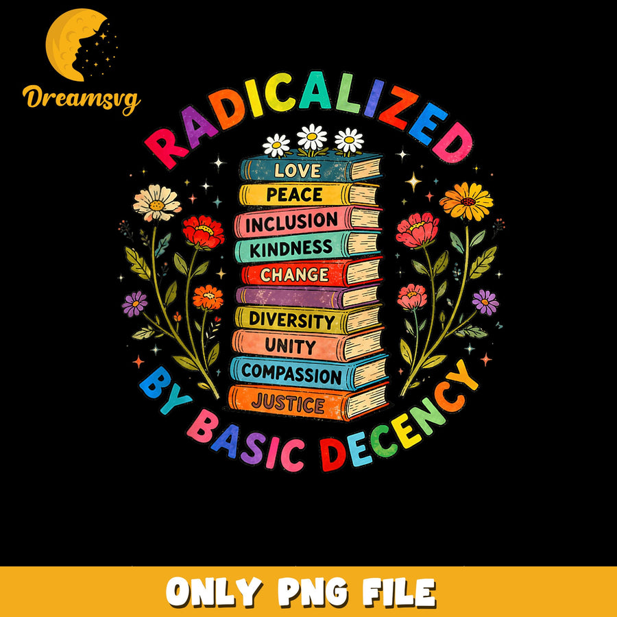 Radicalized Change PNG, Books On Kindness, Peace Art