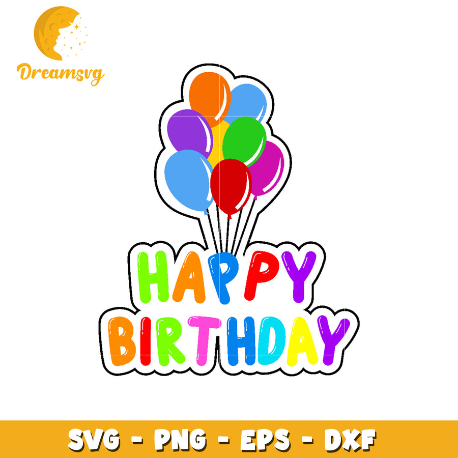 Rainbow Balloons Happy Birthday SVG
