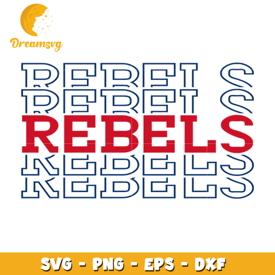 Rebels Word Art SVG File for Creative Craft Projects