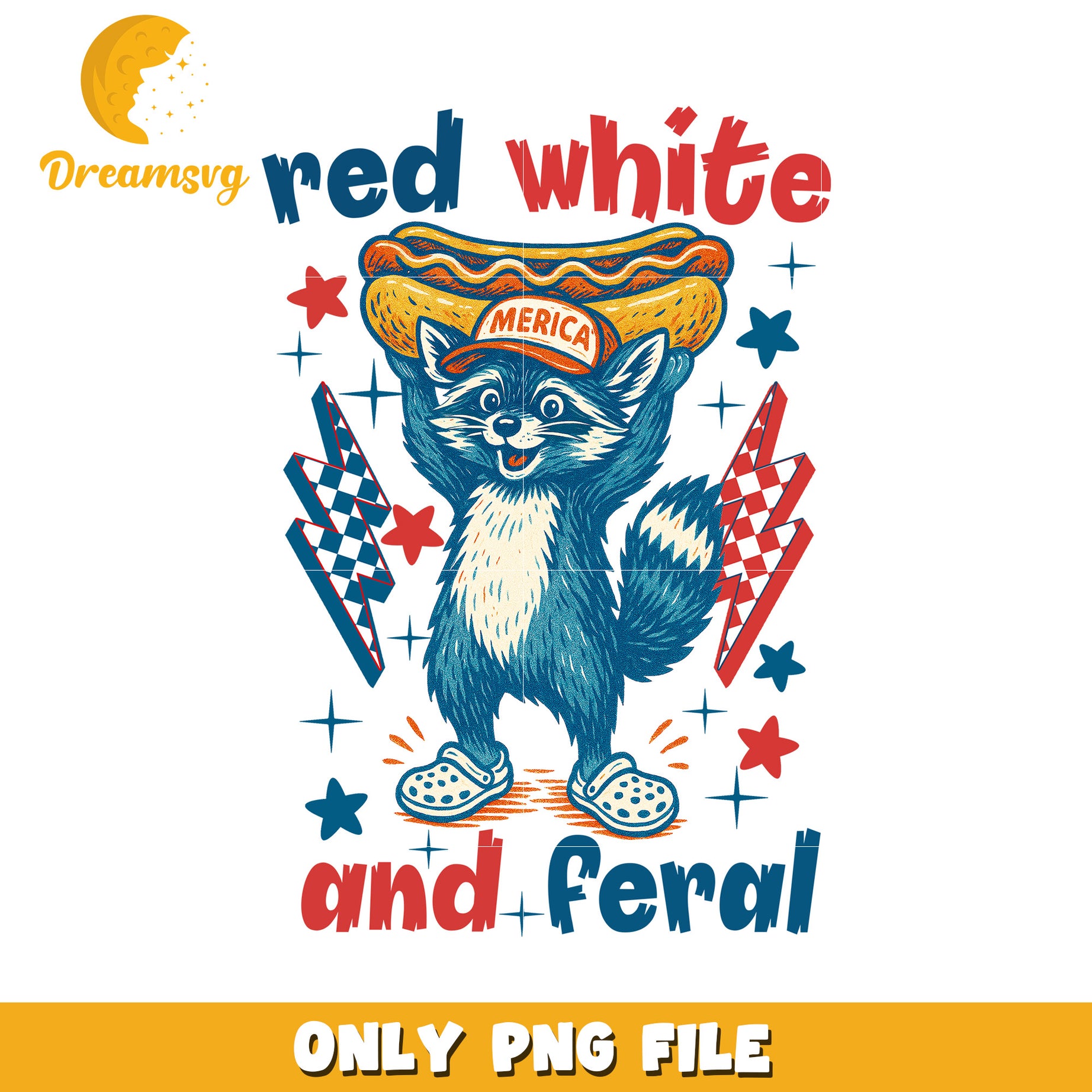 Red white and feral png, patriotic humor png, funny 4th of july png